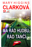 Má rád hudbu, rád tančí