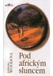 Pod africkým sluncem