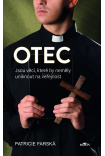Otec - Jsou věci, které by neměly uniknout na veřejnost