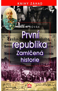 První republika - Zamlčená historie