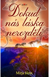 Dokud nás láska nerozdělí