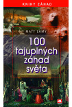 100 tajuplných záhad světa