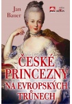 České princezny na evropských trůnech