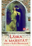 Láska a majestát - Román o Elišce Přemyslovně