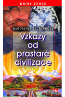 Vzkazy od prastaré civilizace