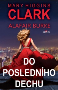 Do posledního dechu
