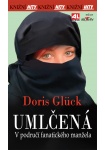 Umlčená - v područí fanatického manžela L