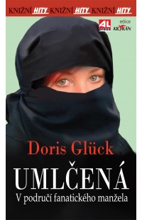 Umlčená - v područí fanatického manžela