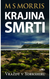 Vraždy v Yorkshiru - Krajina smrti