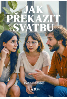 Jak překazit svatbu