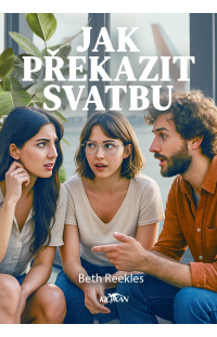 Jak překazit svatbu