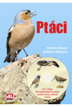 Ptáci + CD s hlasy 96 nejběžnějších ptáků našich měst, zahrad a lesů