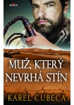 Muž, který nevrhá stín