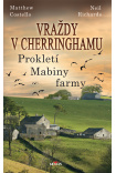 Vraždy v Cherringhamu - Prokletí Mabiny farmy