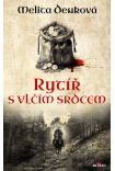 Rytíř s vlčím srdcem