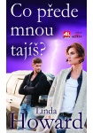 Co přede mnou tajíš?