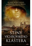 Stíny Vichrovského kláštera