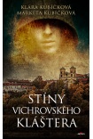 Stíny Vichrovského kláštera