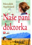 Naše paní doktorka