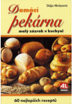 Domácí pekárna - malý zázrak v kuchyni