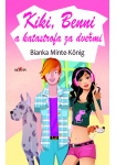 Kiki, Benni a katastrofa za dveřmi