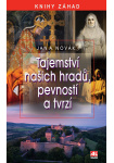 Tajemství našich hradů, pevností a tvrzí