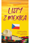 Listy z Mexika - Osobité postřehy Češky o mexických odlišnostech