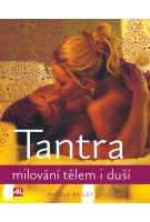 Tantra - Milování tělem i duší
