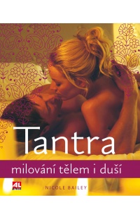 Tantra - Milování tělem i duší