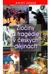 Zločiny a tragédie v českých dějinách L