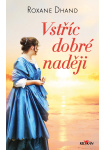 Vstříc dobré naději