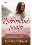 Zpřetrhané pouto