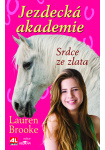 Jezdecká akademie 3 - Srdce ze zlata