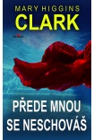 Přede mnou se neschováš