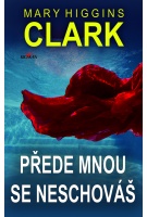 Přede mnou se neschováš