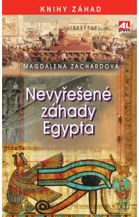 Nevyřešené záhady Egypta