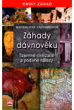Záhady dávnověku - Tajemné civilizace a podivné nálezy