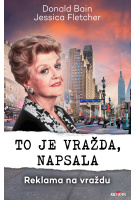 To je vražda, napsala - Reklama na vraždu
