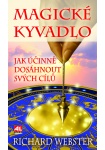 Magické kyvadlo - jak účinně dosáhnout svých cílů