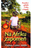 Na Afriku zapomeň