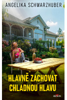 Hlavně zachovat chladnou hlavu