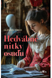 Hedvábné nitky osudu