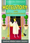 Hotelstory aneb když to hosté rozbalí