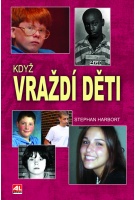Když vraždí děti