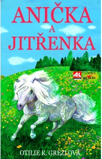 Anička a Jitřenka