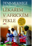 Lékařem v africkém pekle L