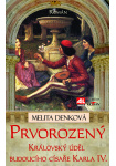 Prvorozený - královský úděl budoucího císaře Karla IV. L