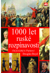 1000 let ruské rozpínavosti - od počátku k Putinovi