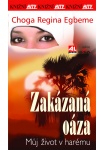 Zakázaná oáza - můj život v harému