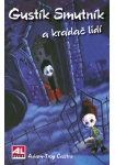 Gustík Smutník a kradač lidí L